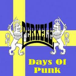 Perkele : Days of punk